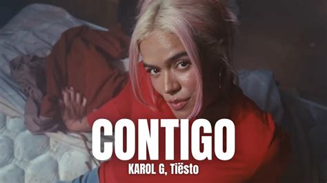 Karol G Ti Sto Contigo Letra Lyrics Youtube