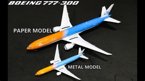 Boeing 777 300 Klm Orange Pride Paper Model Youtube