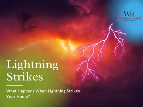 What Happens When Lightning Strikes Your Home Everything U Should Know