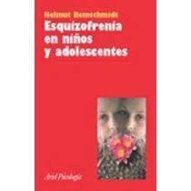 Libro Esquizofrenia En Ni Os Y Adolescentes De Helmut Remschmidt