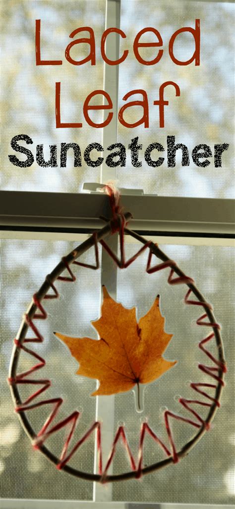 Laced Leaf Suncatchers - I Can Teach My Child!