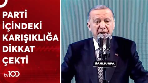 Cumhurbaşkanı Erdoğan dan CHP ye Sert Eleştiri TV100 Haber YouTube