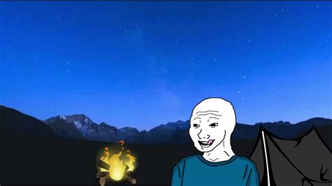 Wojak Goes Camping Part Youtube