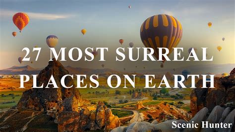 27 Most Surreal Places On Earth Travel Video YouTube