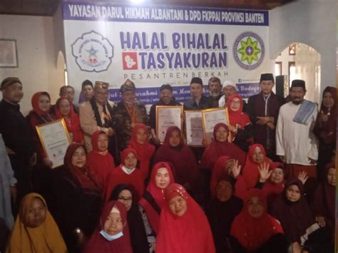 Halal Bihalal Fkppai Dengan Pesantren Darul Hikmah Al Bantani Fkppai