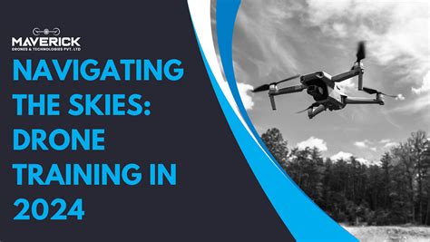 Navigating The Skies Drone Training In 2024 By Mav Drones Jan 2024 Medium