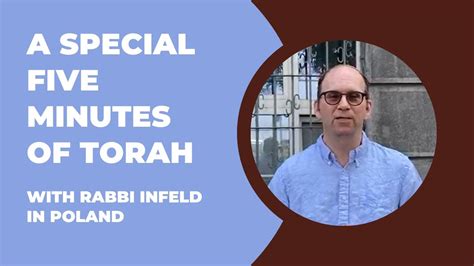 A Special Five Minutes Of Torah With Rabbi Infeld Youtube