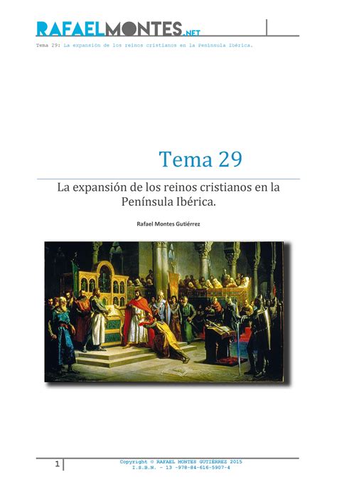 Tema 29 La Expansion De Los Reinos Cristianos En La Peninsula Iberica Rafael Montes Gutiérrez