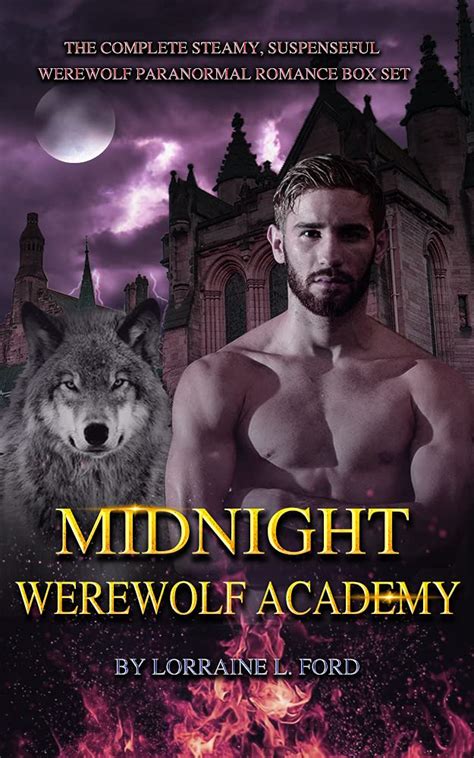 Midnight Werewolf Academy The Complete Steamy Suspenseful Werewolf