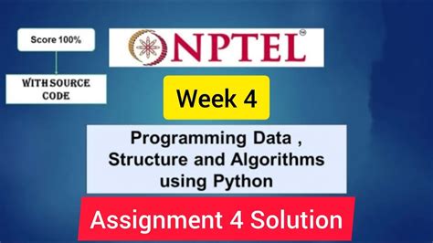 Programming Data Structure And Algorithms Using Python Week