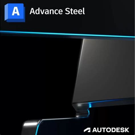 Autodesk Advance Steel 2024ACTIVATION À VIEEMAIL LIVRAISION EXTRA