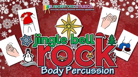 Jingle Bell Rock Body Percussion Per Bambini E Ragazzi Youtube