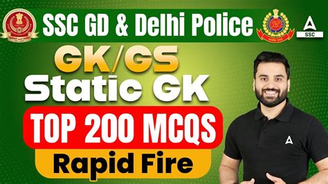 SSC GD Delhi Police GK GS Static GK Top 200 MCQs Rapid Fire By