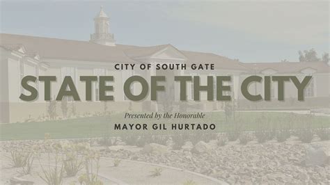 State Of The City City Of South Gate