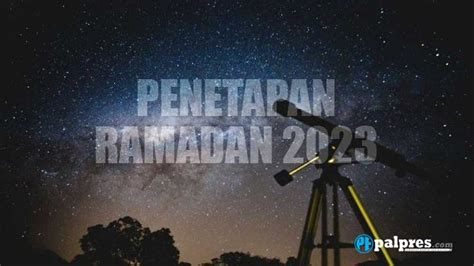 Muhammadiyah Tetapkan 1 Ramadan 1444 H Jatuh Pada Tanggal 23 Maret 2023