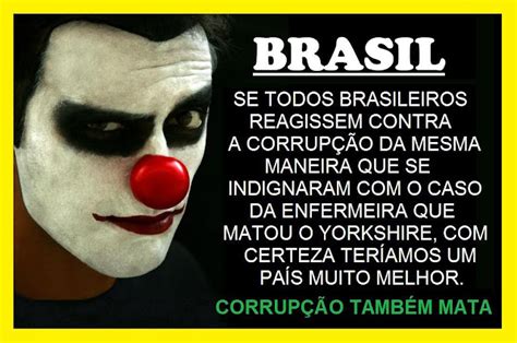 Por Que O Brasileiro Não Se Indigna E Não Vai à Praça Protestar Contra