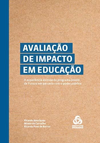 Pdf Avalia O De Impacto Em Educa O A Experiencia Exitosa Do