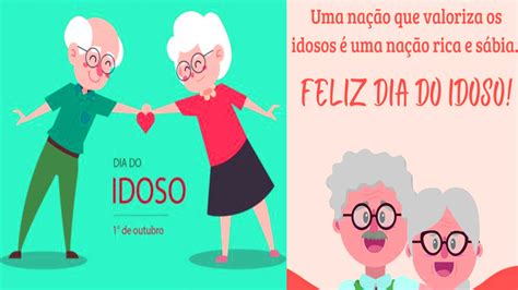 Dia Do Idoso Mensagem E Frases De Feliz Dia 1 De Outubro