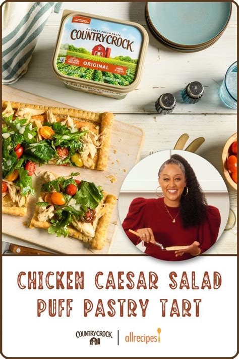 Chicken Caesar Salad Tart Puff Pastry Tart Pastry Tart Hot Meals