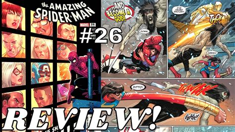 Amazing Spider Man 26 Review The Death Of Who Full Story