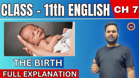 Birth Class 11 I Birth Class 11 English Snapshot I Birth Full Chapter Explanation Summary