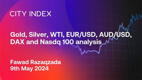 Gold Silver Wti Eur Usd Aud Usd Dax And Nasdq Analysis Mat