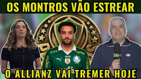 Estreia Dos Gigantes Do Palmeiras Nessa Quinta Feira Expectativa Da