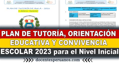 PLAN DE TUTORÍA ORIENTACIÓN EDUCATIVA Y CONVIVENCIA ESCOLAR 2023 para