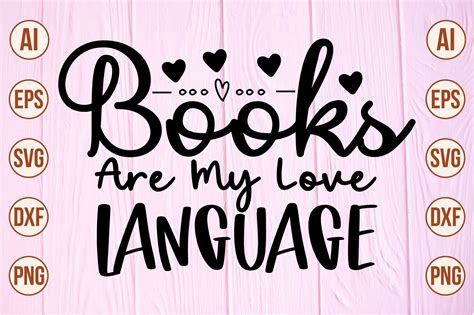 Books Are My Love Language Svg Graphic By Craftsbeauty570 · Creative