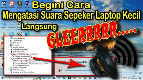 Cara Mengatasi Suara Sepeker Laptop Kecil Cara Memperbesar Suara