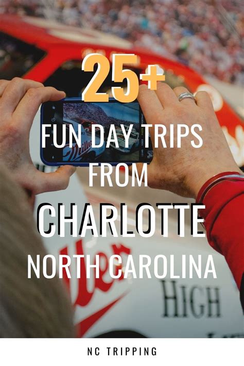 25 Day Trips From Charlotte Fun And Easy Queen City Getaways Day Trips North Carolina Travel