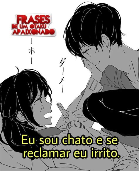 Muito Eu Mano Otaku Apaixonado Prov Rbios De Amor Melhores