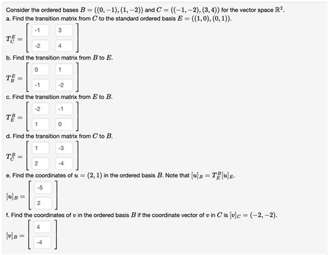 Solved Consider The Ordered Bases B 0 1 1 2 And Chegg