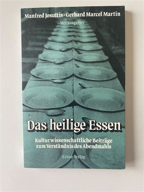 Buch Das Heilige Essen Beitr Ge Z Verst Ndnis D Abendmahl Kaufen