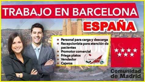 ≫ Trabajos En España Barcelona 2023 2024 ️【 Diciembre 2024】