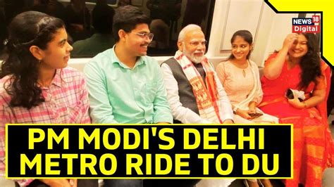 Pm Modi News Pm Modi Travels In Delhi Metro To Attend Delhi University Centenary Celebration