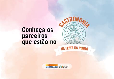 Guia Gastron Mico Na Festa Da Penha Sindbares Sindbares