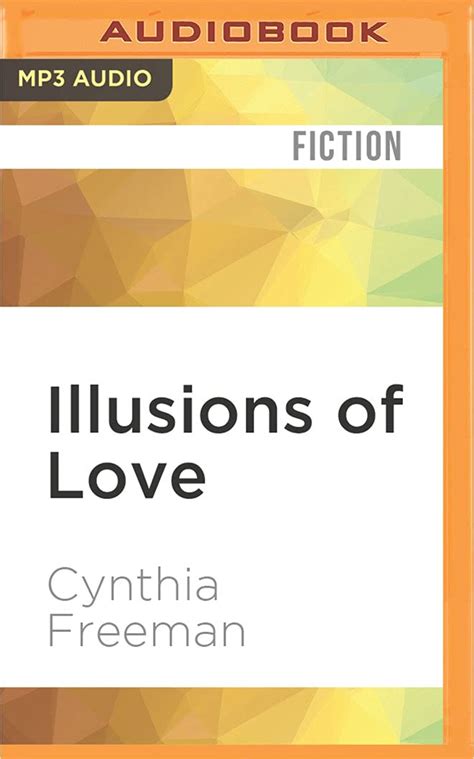 Illusions Of Love 9781531810535 Cynthia Freeman Angela