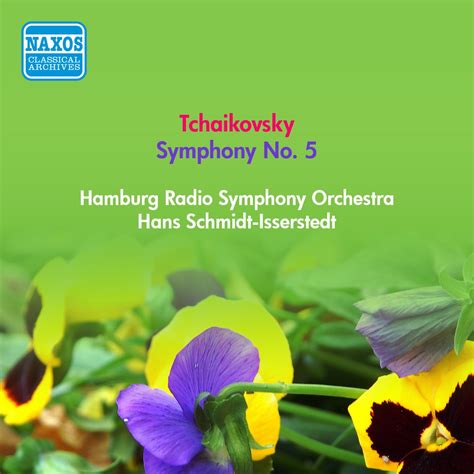 Tchaikovsky P I Symphony No Schmidt Isserstedt