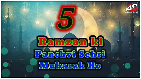 Ramzan Ki 5th Sehri Mubarak Whatsapp Status Ramadan Mubarak Status