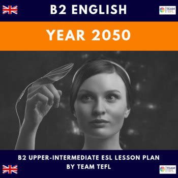 The Year B Upper Intermediate Esl Lesson Plan By Team Tefl