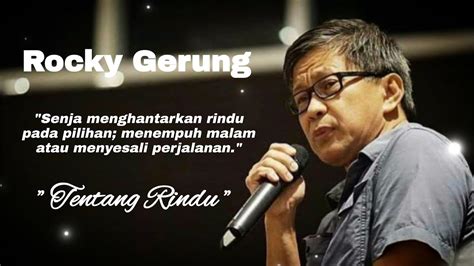 Begini Jika Quotes Quotes Rocky Gerung Dinyanyikan Tentang Rindu