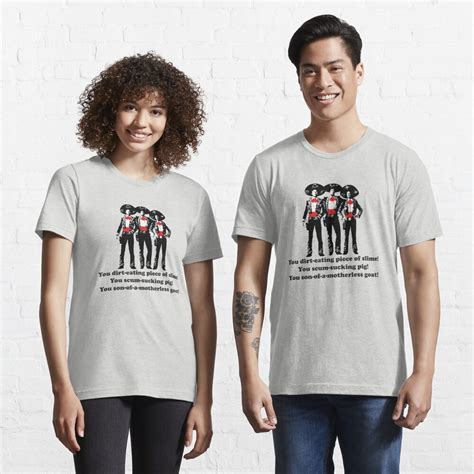 Three Amigos You Son Of A Motherless Goat T Shirt For Sale By