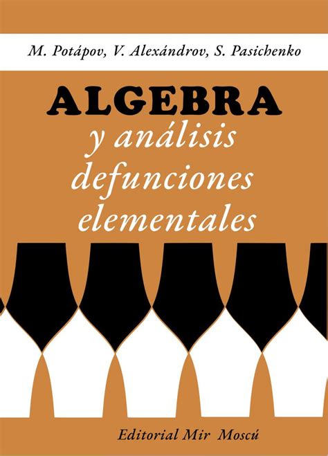 Algebra Y An Lisis Defunciones Elementales Por M Pot Pov V