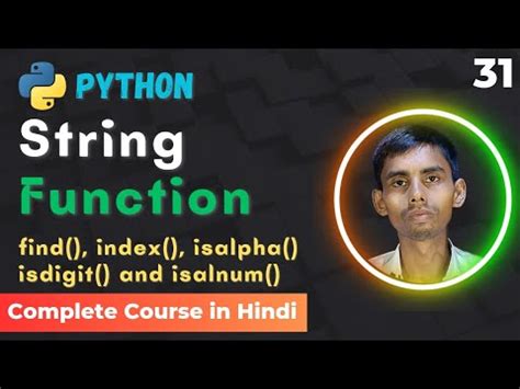 Python String Function Tutorial Find Index Isalpha Isdigit