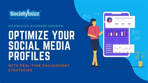 Maximizing Business Growth Optimize Your Social Media Profiles With