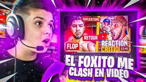 EL FOXITO ME CLASH EN VIDEO JE REAGIS YouTube