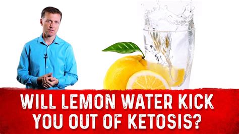 Will Lemon Water Kick You Out Of Ketosis Dr Berg Youtube