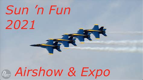 Sun N Fun 2021 Lakeland Florida Airshow Highlight Aftermovie