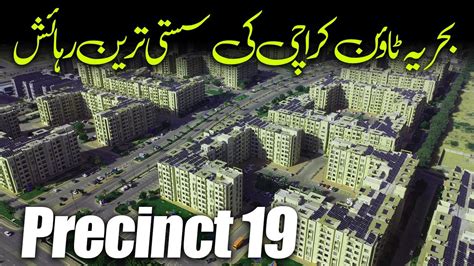 Bahria Town Karachi Ki Sab Se Sasti Rihaesh Precinct 19 Bahria Town